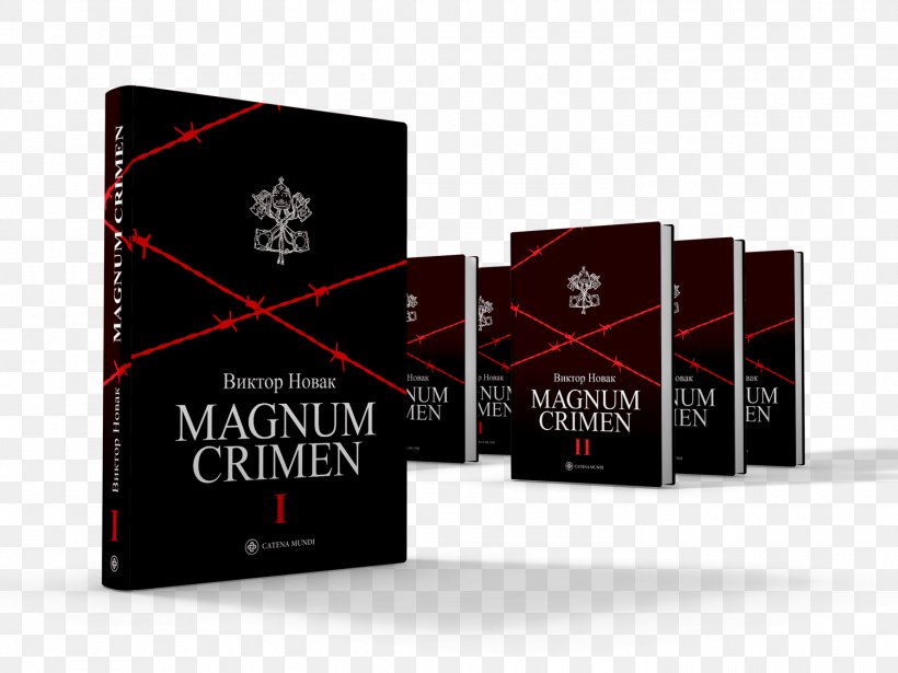 Magnum Crimen Independent State Of Croatia Book Serbs Ustaše, PNG, 1500x1125px, Independent State Of Croatia, Book, Brand, Edition, Encyclopedia Download Free