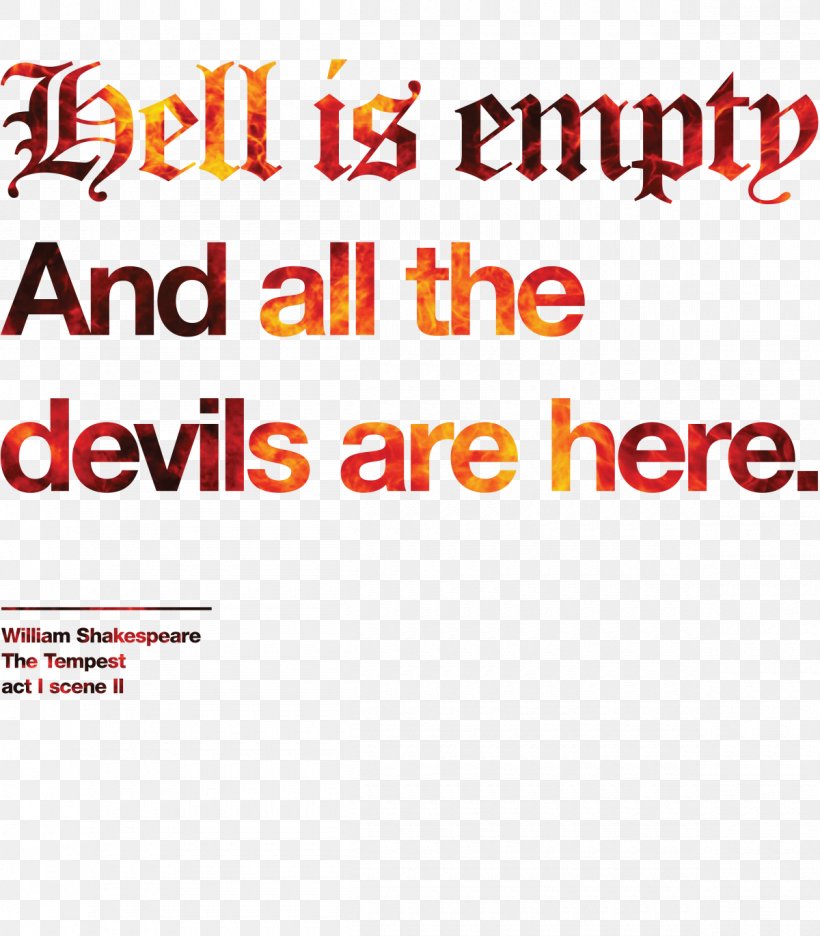 Hell Is Empty And All The Devils Are Here. Brand Font, PNG, 1200x1371px, Brand, Area, Text Download Free