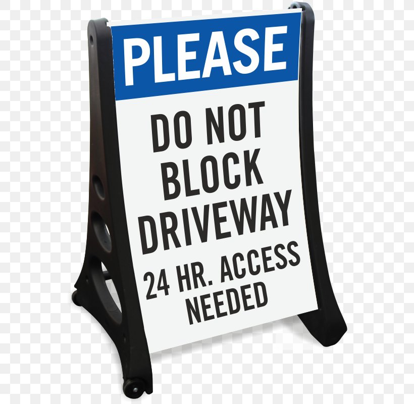 Signage Road Driveway Traffic Sign Brand, PNG, 800x800px, Signage, Advertising, Banner, Brand, Car Download Free