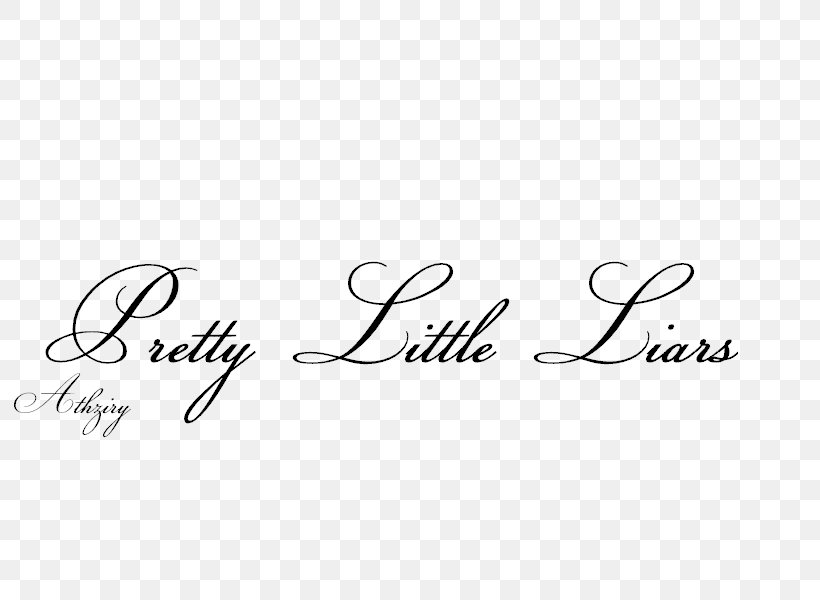 Text Logo Pretty Little Liars Font, PNG, 800x600px, Text, Alloy Entertainment, Black, Black And White, Brand Download Free