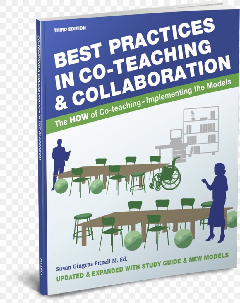Co-Teaching That Works: Structures And Strategies For Maximizing Student Learning Teacher Education Best Practices In Co-Teaching And Collaboration: The HOW Of Co-Teaching, PNG, 2100x2650px, Coteaching, Advertising, Brand, Classroom, Collaboration Download Free