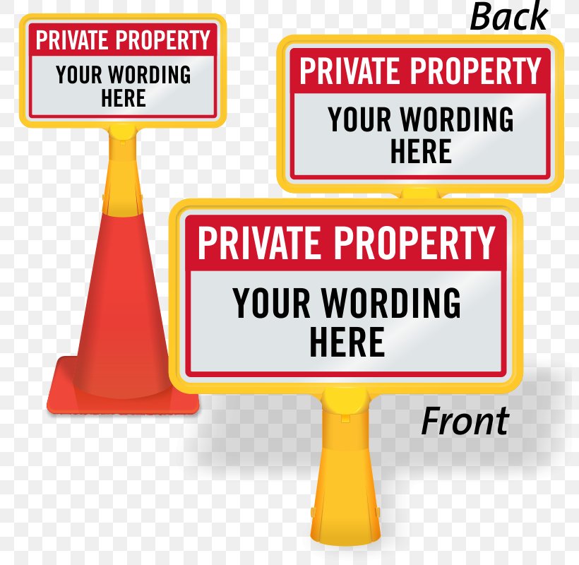 Traffic Sign Signage Property Sandwich Board, PNG, 800x800px, Traffic Sign, Area, Brand, Cone, Diagram Download Free