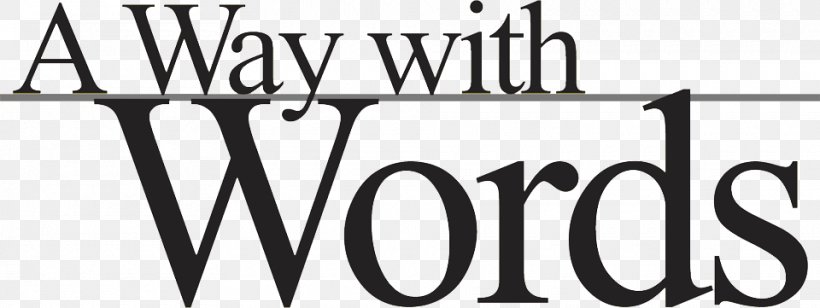 A Way With Words Language, PNG, 960x361px, Word, Area, Black And White, Brand, Context Download Free