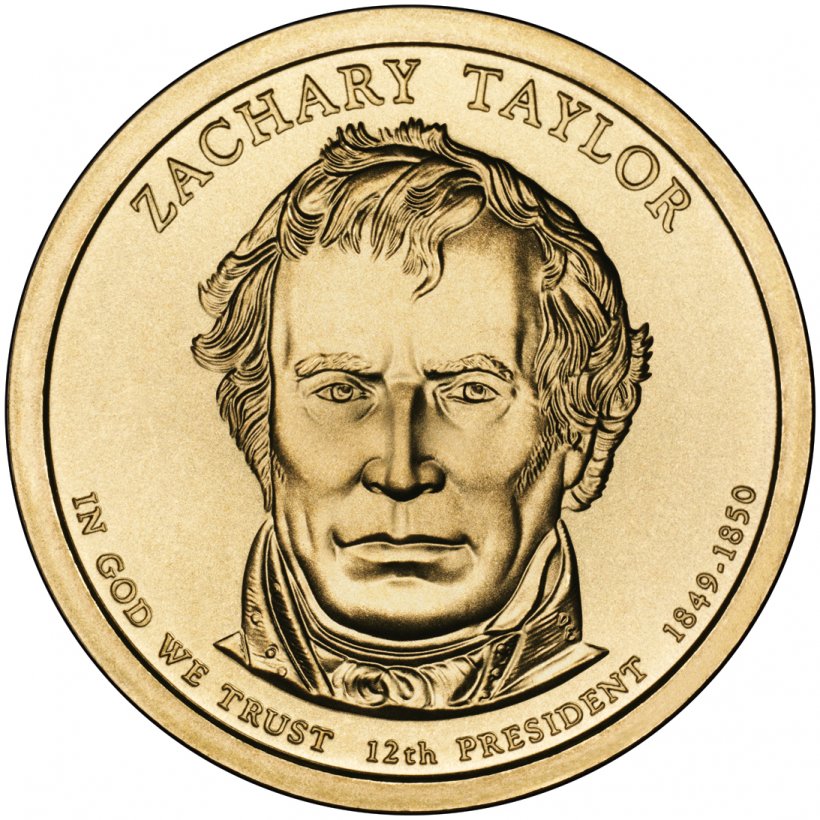 Zachary Taylor United States Of America Presidential $1 Coin Program President Of The United States, PNG, 1093x1093px, Zachary Taylor, Cash, Coin, Currency, Dollar Coin Download Free