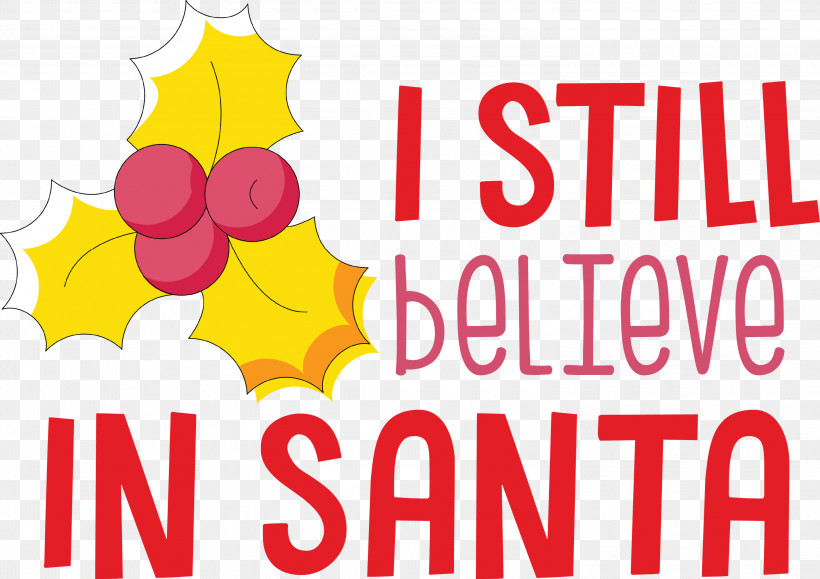 Believe In Santa Santa Christmas, PNG, 3000x2120px, Believe In Santa, Christmas, Geometry, Line, Logo Download Free