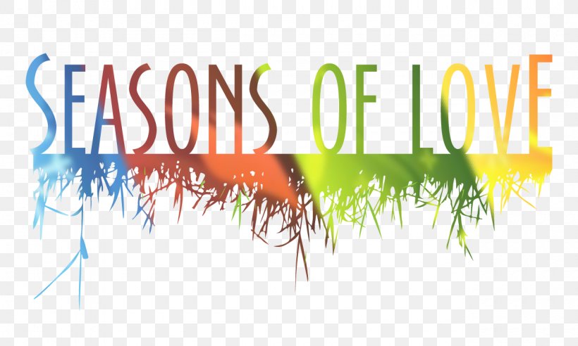 Seasons Of Love Musical Theatre Graphic Design ShowClix, PNG, 1280x768px, Seasons Of Love, Advertising, Brand, Entertainment, Evening Download Free