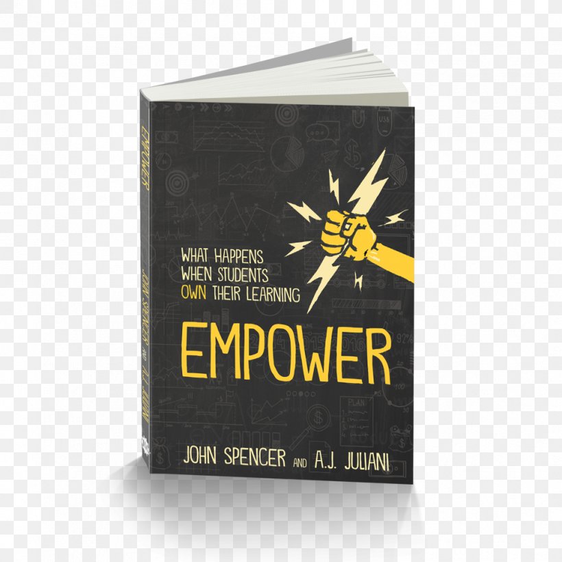 Empower: What Happens When Students Own Their Learning The Innovator's Mindset: Empower Learning, Unleash Talent, And Lead A Culture Of Creativity Textbook Book Review, PNG, 1008x1008px, Book, Barnes Noble, Book Depository, Book Review, Brand Download Free