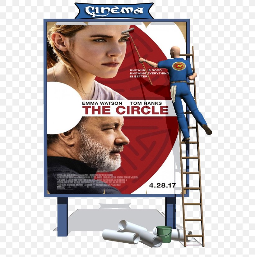 The Circle Film 0 Don Cheadle Cinematography, PNG, 552x828px, 2017, Film, Actor, Advertising, Banner Download Free