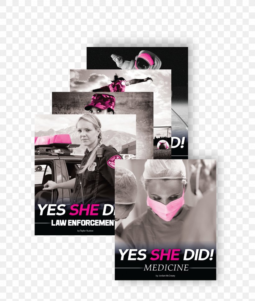 Yes She Did! Medicine Yes She Did! Law Enforcement Graphic Design Book, PNG, 2084x2459px, Book, Advertising, Brand, Ebook, International Standard Book Number Download Free