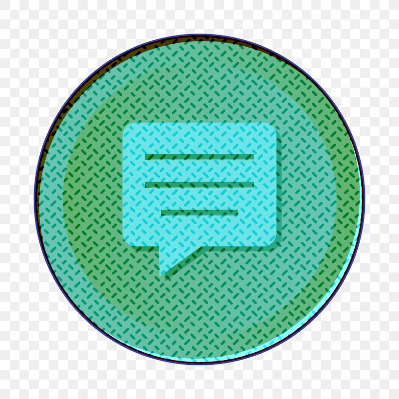 Bubble Icon Chat Icon Comment Icon, PNG, 1244x1244px, Bubble Icon, Aqua, Chat Icon, Comment Icon, Green Download Free