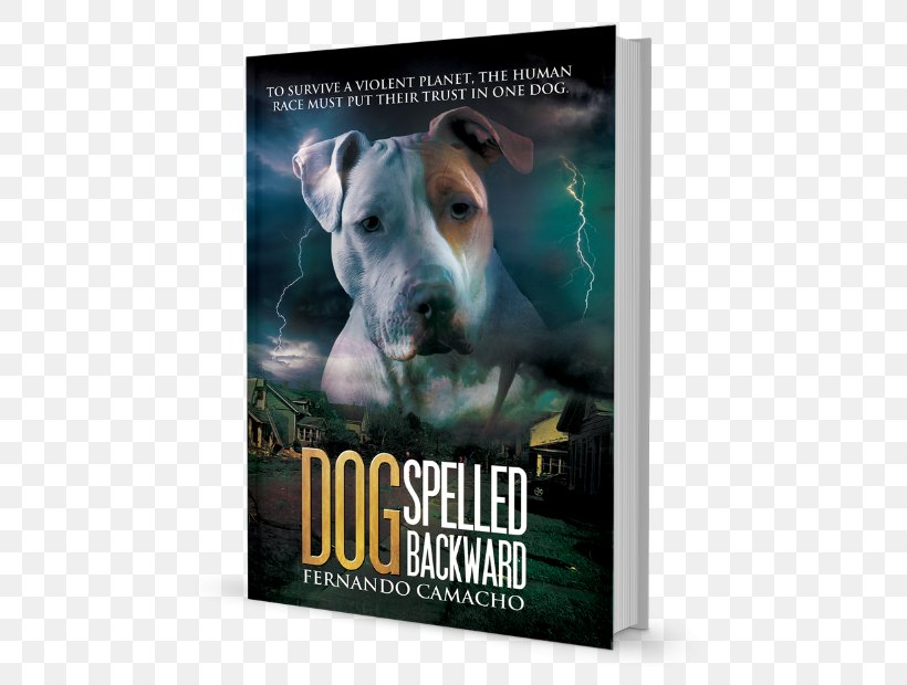 Dog Spelled Backward Dog Breed The Dog Rescue Handbook, PNG, 467x620px, Dog, Advertising, Amazon Kindle, Amazoncom, Author Download Free