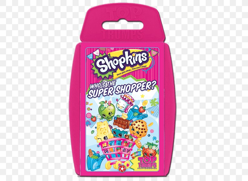 Top Trumps Shopkins Card Game Playing Card, PNG, 600x600px, Top Trumps, Board Game, Card Game, Collectable Trading Cards, Educational Game Download Free