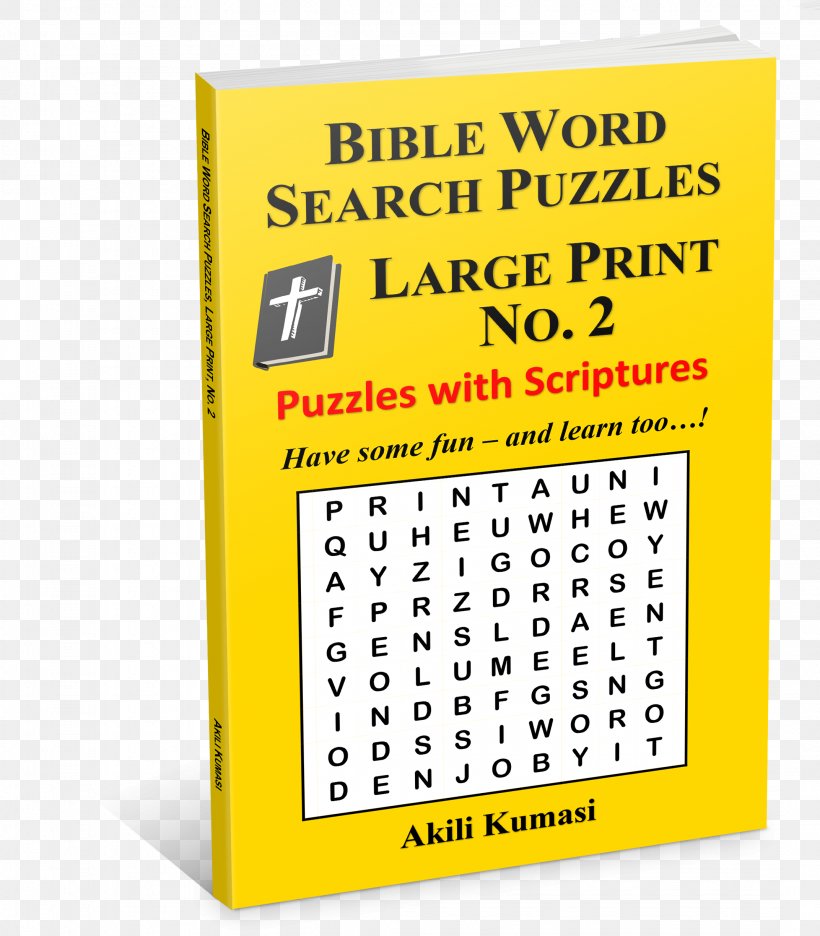 Bible Word Search Puzzles, Large Print No. 2: 50 Puzzles With Scriptures Bible Word Search Puzzles, Large Print No. 2: 50 Puzzles With Scriptures Large Print Wordsearch Bible Word Search: Promises In The Bible, PNG, 2144x2448px, Bible, Area, Book, Brand, Coloring Book Download Free