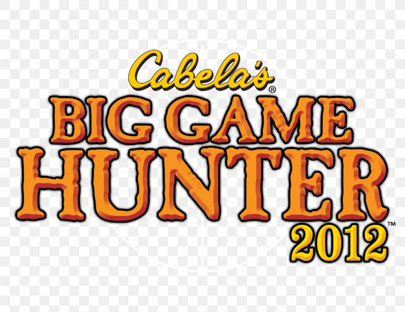 Cabela's Big Game Hunter 2012 Logo Brand Recreation Pizza, PNG, 1000x773px, Logo, Angling, Area, At Home, Brand Download Free