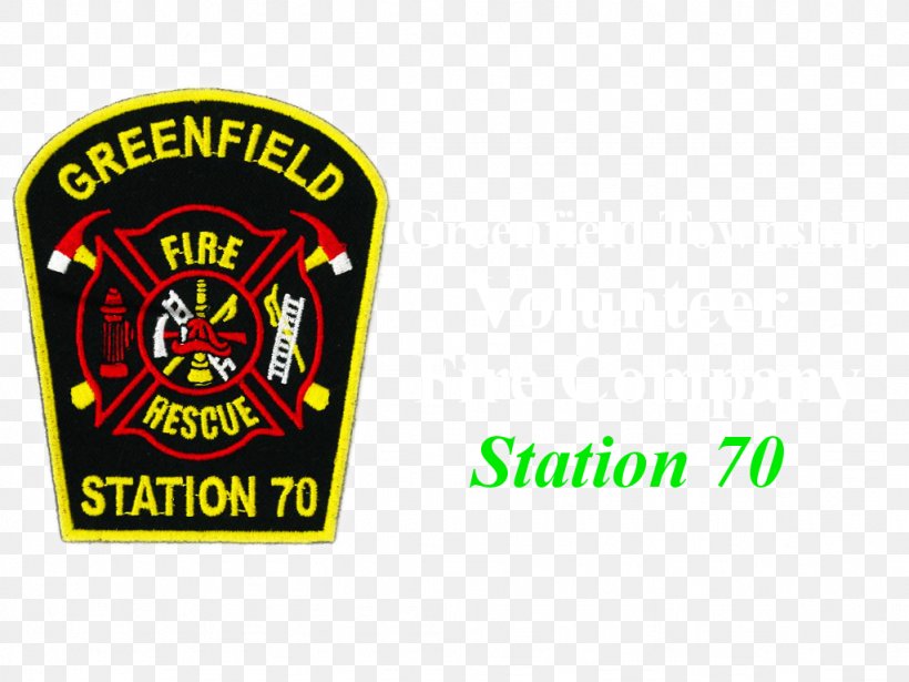 Wattsburg Volunteering Vehicle Fire Greenfield Township Volunteer Fire Company Volunteer Fire Department, PNG, 1024x768px, Volunteering, Area, Badge, Brand, Emblem Download Free