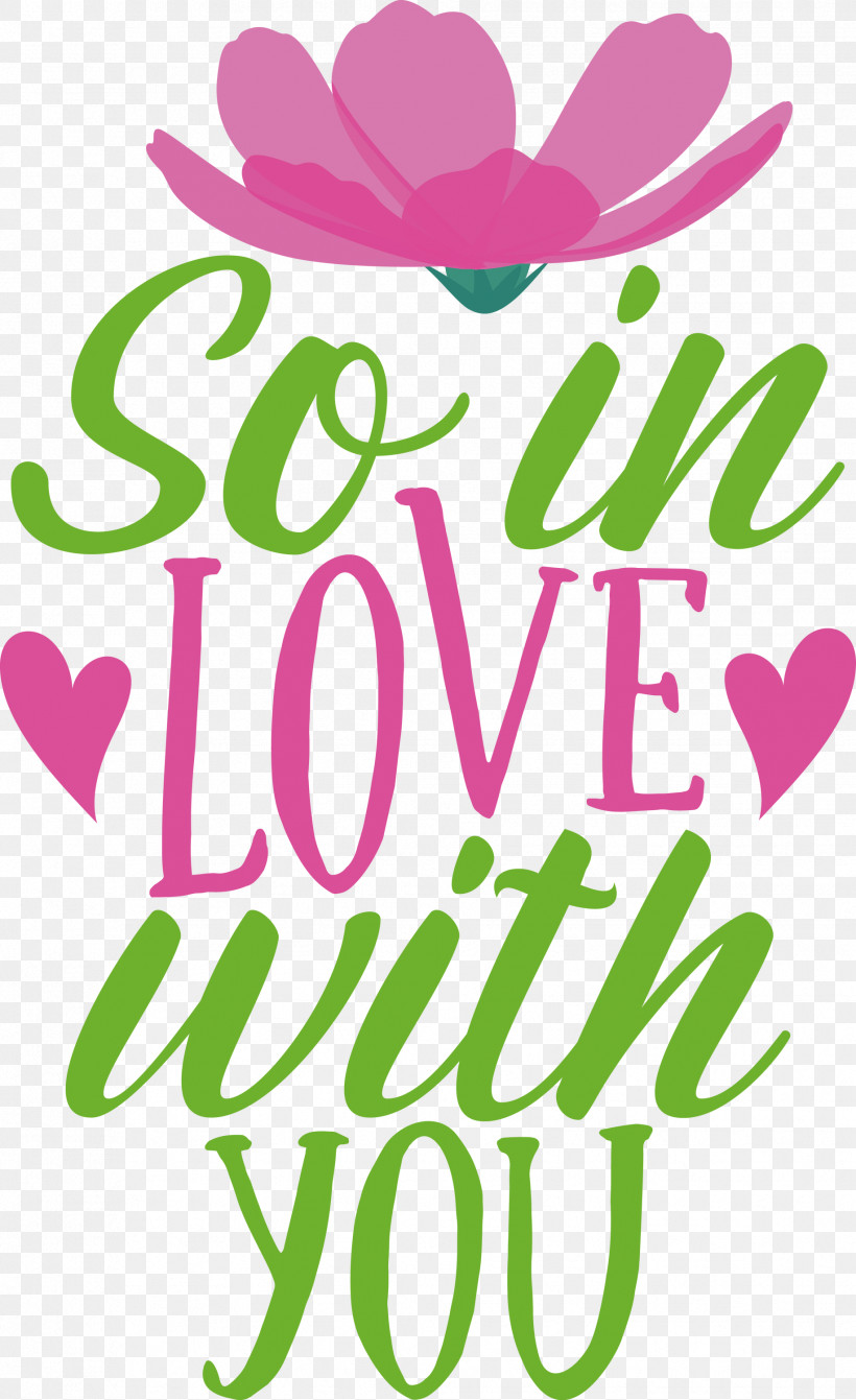 So In Love With You Valentines Day Valentine, PNG, 1834x3000px, Valentines Day, Floral Design, Flower, Leaf, Line Download Free