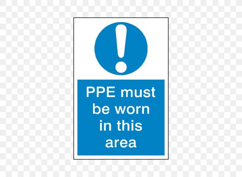 Eye Protection Personal Protective Equipment Construction Site Safety Sign, PNG, 600x600px, Eye Protection, Area, Blue, Brand, Construction Site Safety Download Free