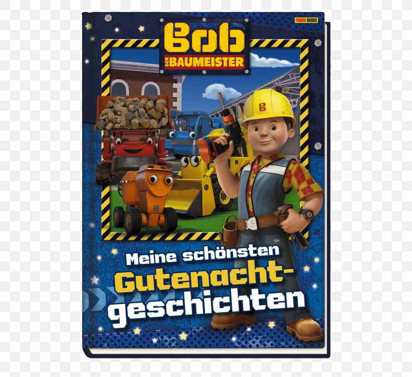Bob Der Baumeister: Meine Liebsten Fünf-Minuten-Geschichten Bob The Builder Team Bob Bedtime Story Book Leo Lausemaus, PNG, 560x750px, Bedtime Story, Baustelle, Bob The Builder, Book, Games Download Free