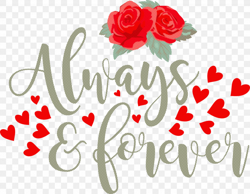 Valentines Day Always And Forever, PNG, 3000x2333px, Valentines Day, Always And Forever, Autocad, Dwg, Text Download Free