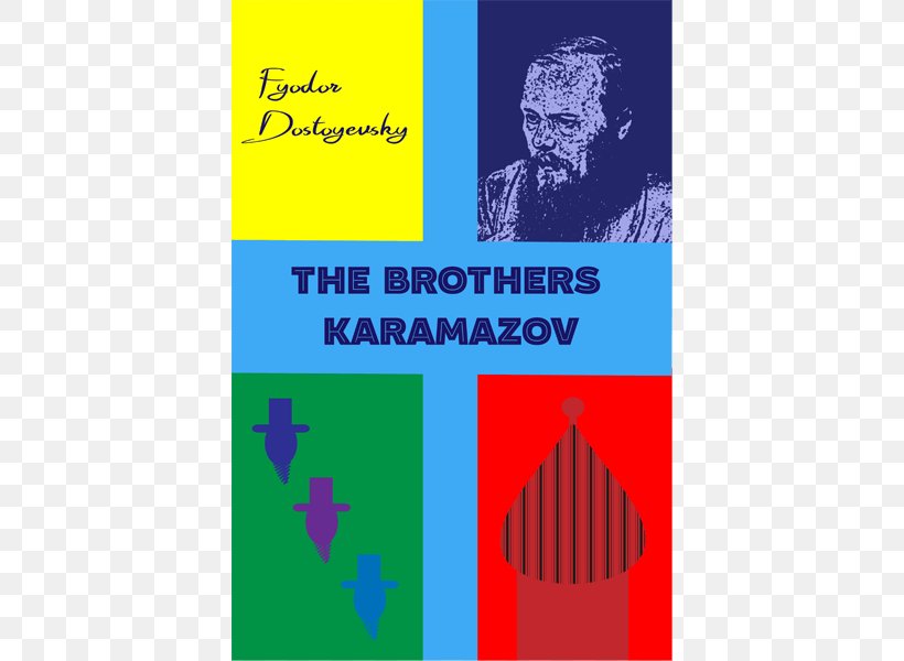 The Brothers Karamazov Crime And Punishment Poster Graphic Design Book, PNG, 600x600px, Brothers Karamazov, Area, Book, Brand, Charles Dickens Download Free