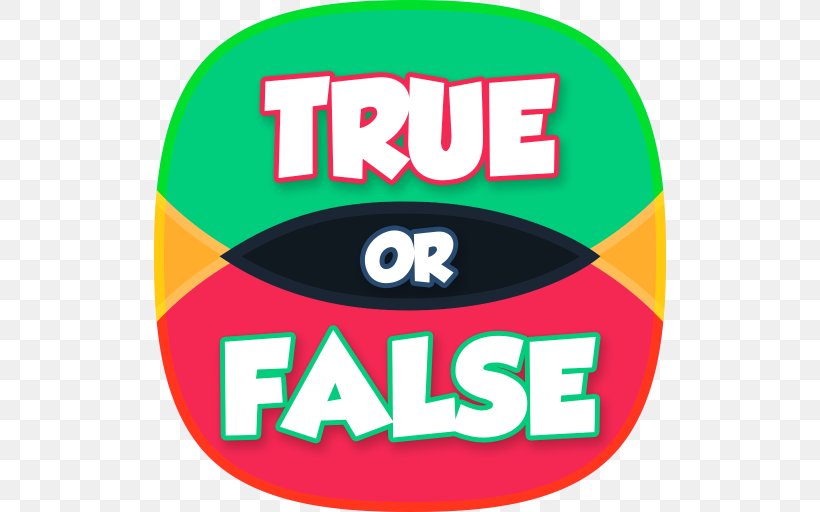 True Or False Quiz Trivia Questions And Answers General Knowledge Quiz: Answer Android, PNG, 512x512px, True Or False Quiz, Android, Area, Brand, Game Download Free