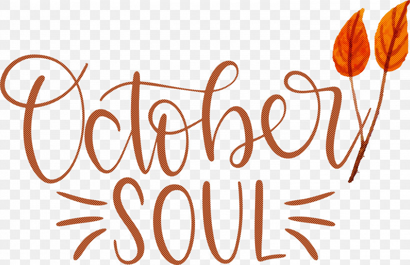 October Soul October, PNG, 2999x1945px, October, Biology, Calligraphy, Commodity, Flower Download Free