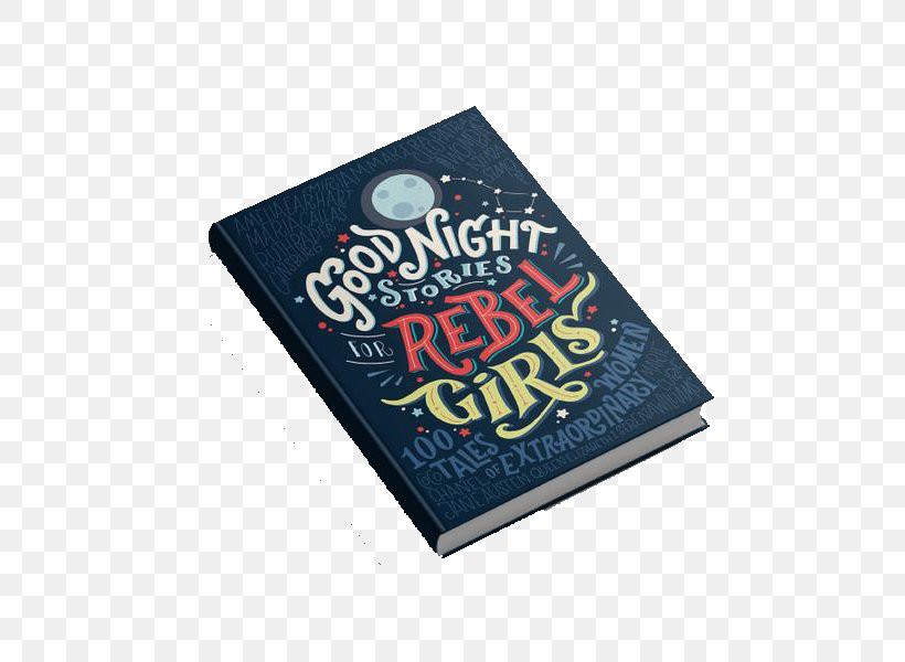 Good Night Stories For Rebel Girls Opowiesci Na Dobranoc Dla Mlodych Buntowniczek Book Box Set, PNG, 600x600px, Good Night Stories For Rebel Girls, Book, Box, Box Set, Brand Download Free