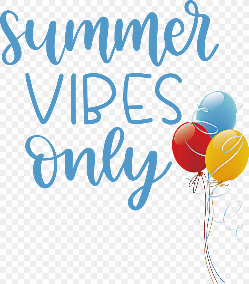 Summer Vibes Only Summer, PNG, 2630x3000px, Summer, Balloon, Birthday, Geometry, Happiness Download Free