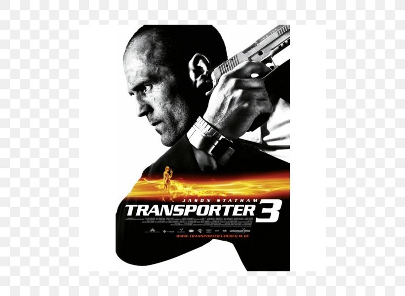 The Transporter Film Series Film Director Action Film Streaming Media, PNG, 800x600px, Transporter Film Series, Action Film, Advertising, Brand, Film Download Free