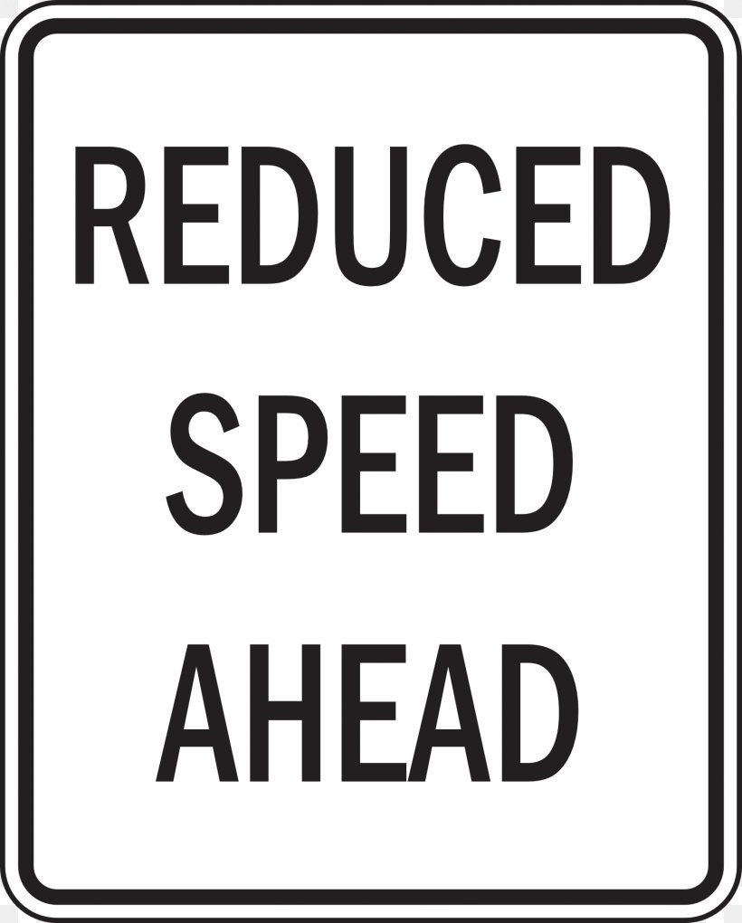Traffic Sign Speed Sign Road Warning Sign, PNG, 1543x1920px, Traffic Sign, Area, Black And White, Brand, Driving Download Free