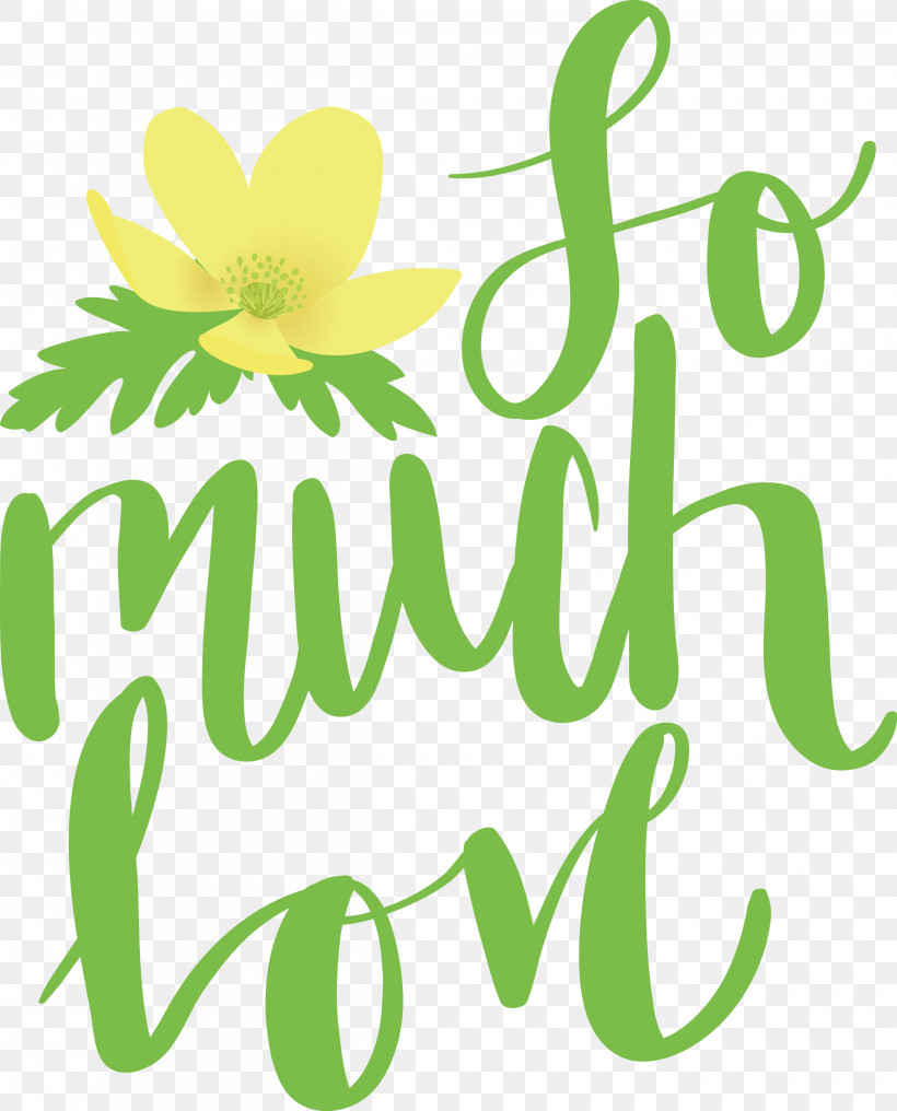 So Much Love Valentines Day Valentine, PNG, 2420x3000px, Valentines Day, Floral Design, Leaf, Line, Logo Download Free