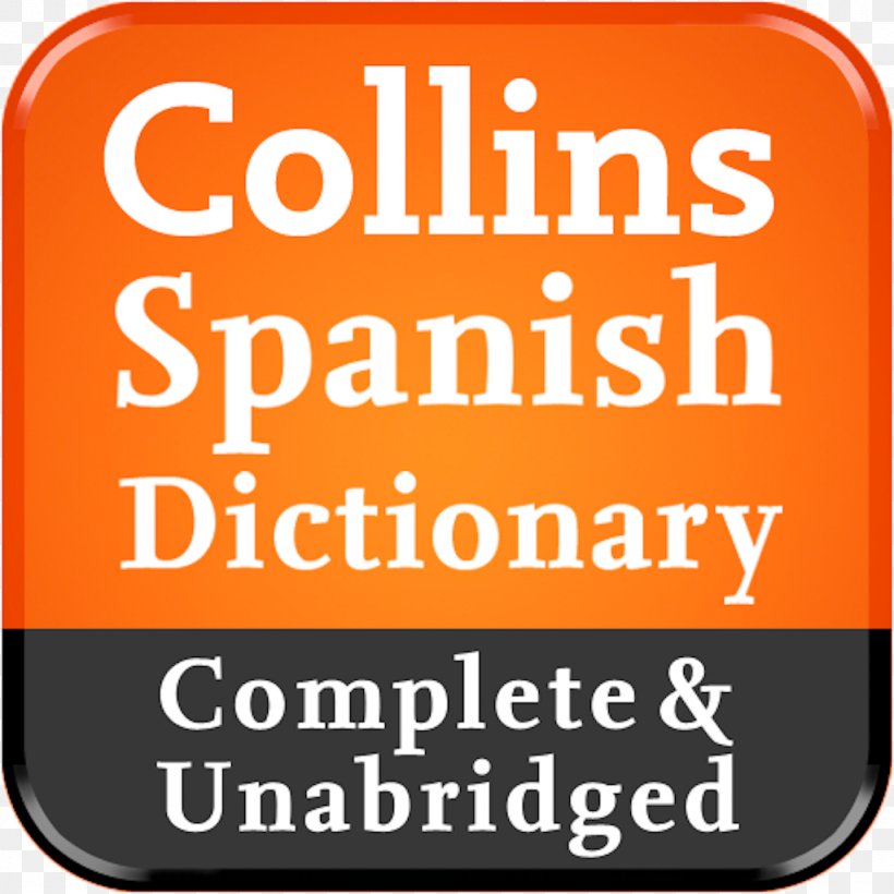 Collins English Dictionary Logo Brand Font, PNG, 1024x1024px, Collins English Dictionary, Area, Brand, Dictionary, Dictionarycom Download Free