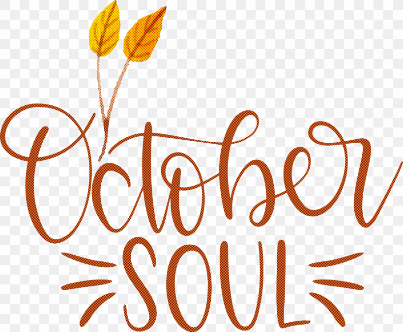 October Soul October, PNG, 3000x2479px, October, Calligraphy, Cut Flowers, Floral Design, Flower Download Free