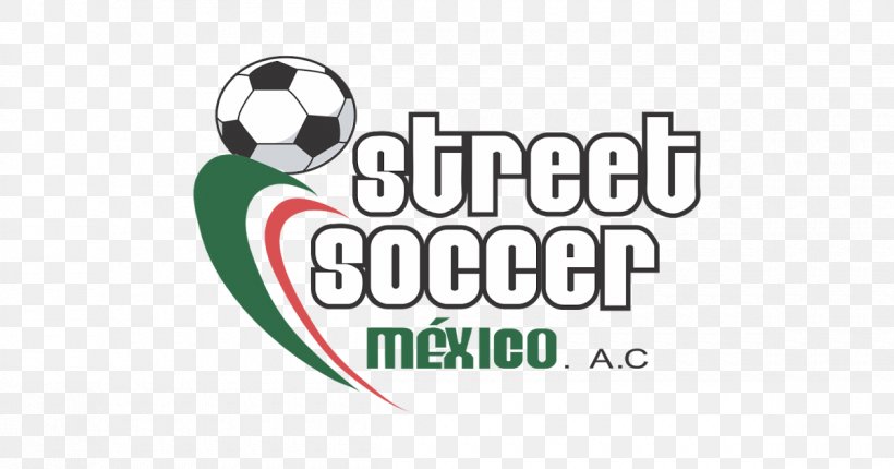 Street Soccer Mexico A.C. Street Football Logo, PNG, 1200x630px, Football, Area, Ball, Brand, Dream League Soccer Download Free