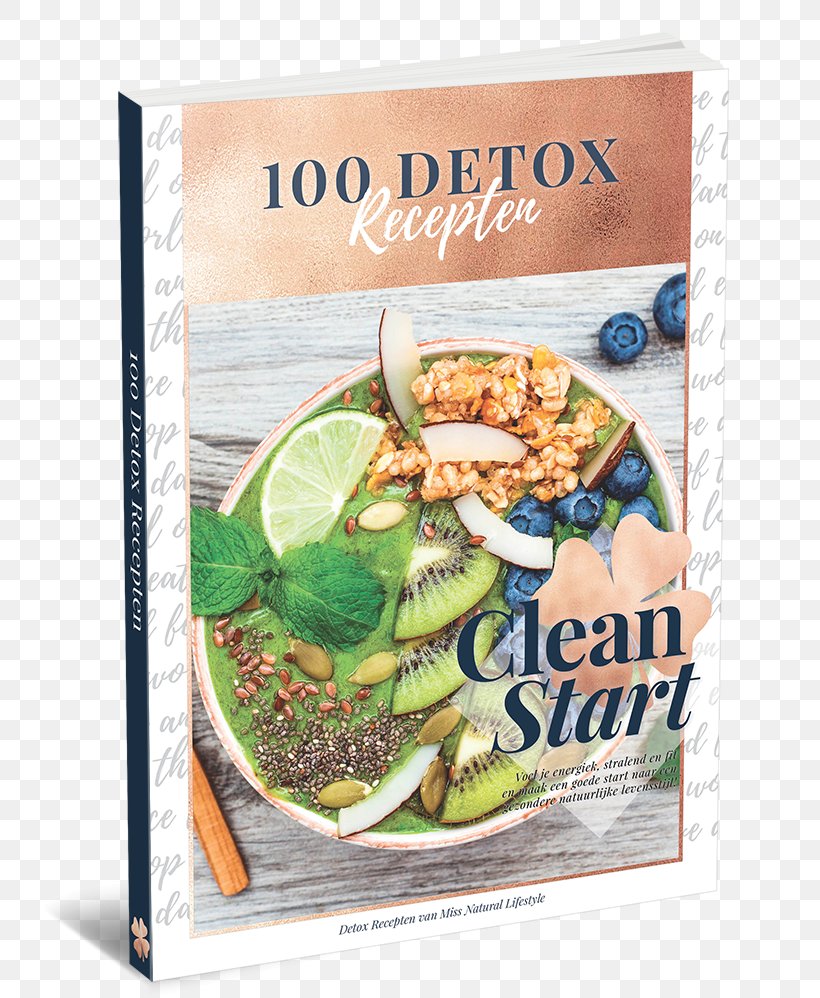 Vegetarian Cuisine Detoxification Health Food Recipe, PNG, 729x998px, Vegetarian Cuisine, Blog, Body, Cleaning, Detoxification Download Free