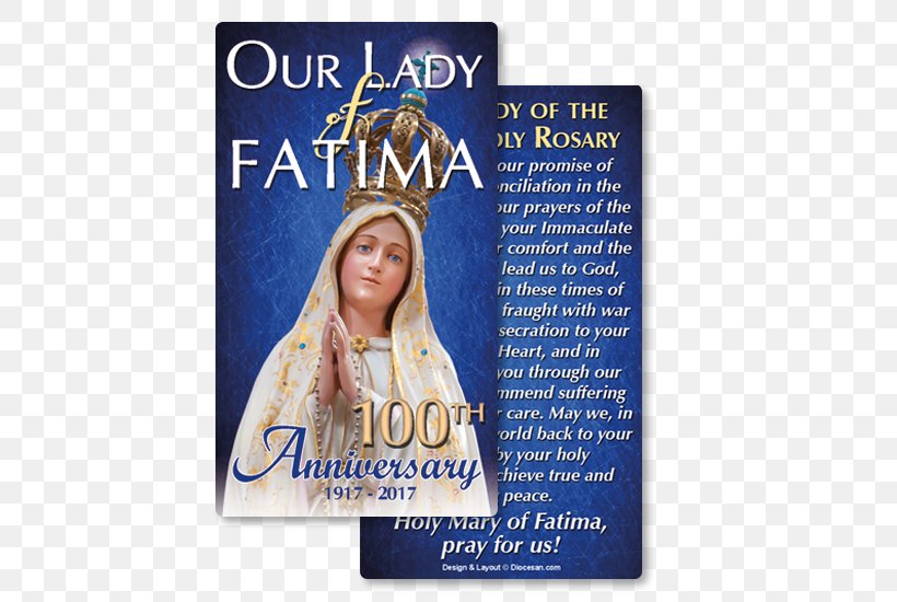 Our Lady Of Fátima Fátima Prayers Holy Card, PNG, 750x550px, Fatima, Advertising, Anniversary, Book, Catholicism Download Free