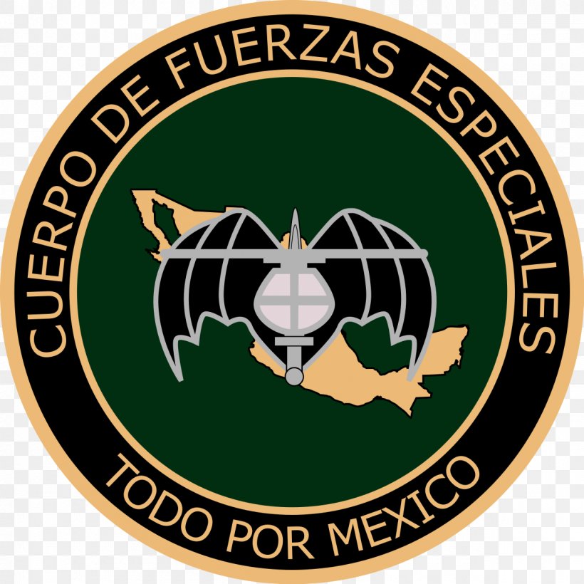 Cuerpo De Fuerzas Especiales Special Forces Mexican Army Soldier Military, PNG, 1200x1200px, Special Forces, Army, Badge, Battalion, Brand Download Free