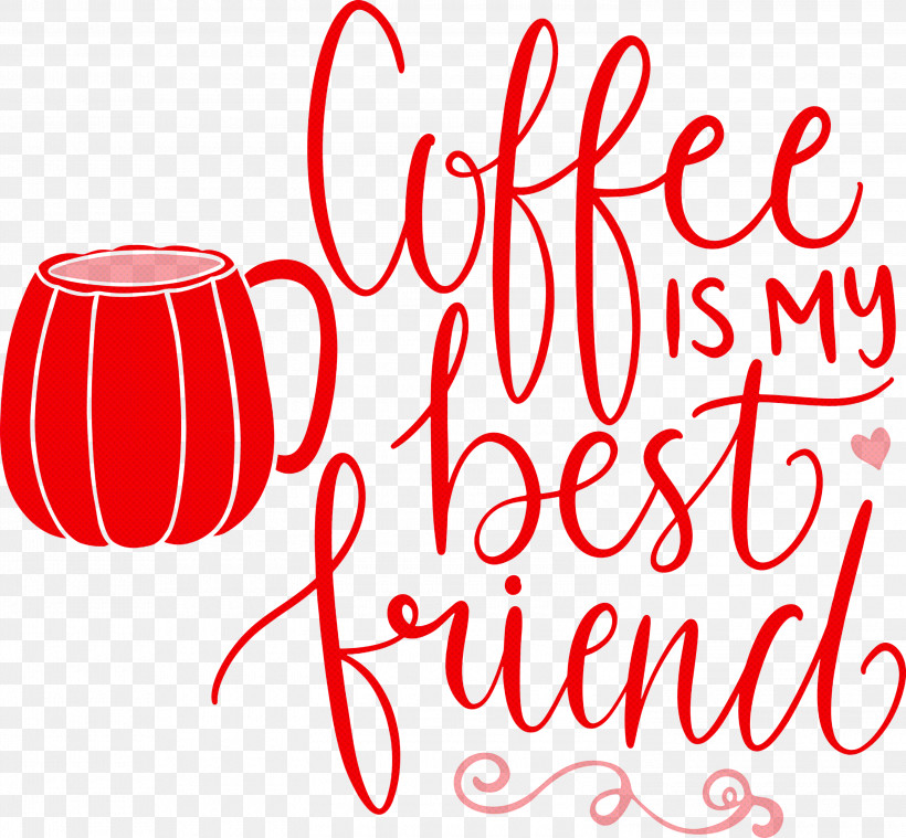 Coffee Best Friend, PNG, 3000x2780px, Coffee, Best Friend, Calligraphy, Flower, Geometry Download Free
