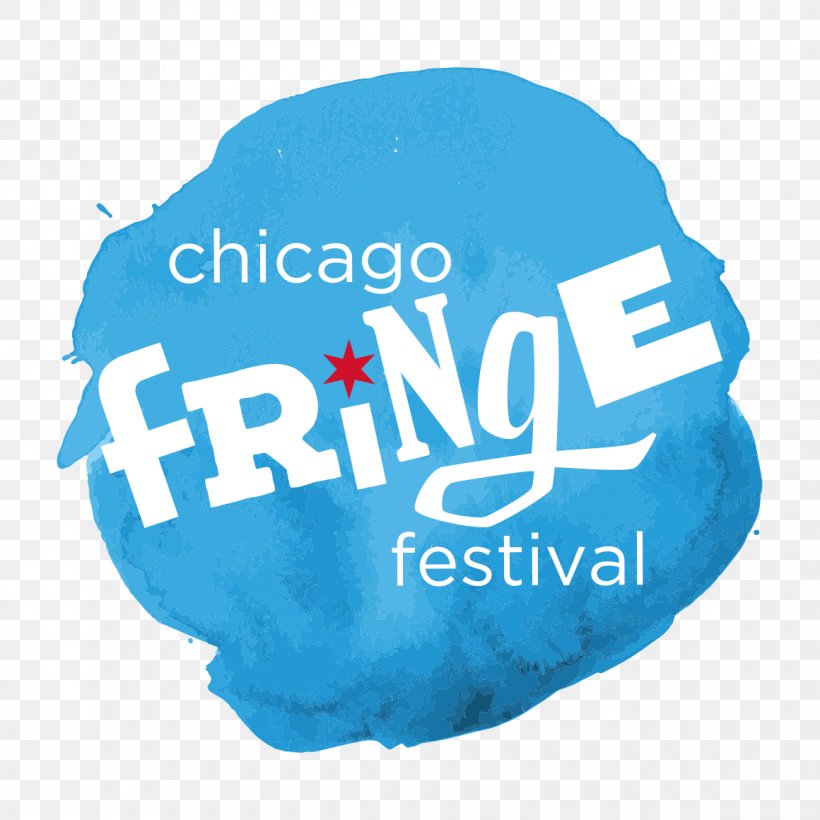 Chicago Fringe Festival 2017 Edinburgh Festival Fringe Performing Arts, PNG, 1160x1160px, Chicago, Art, Arts Festival, Blue, Brand Download Free
