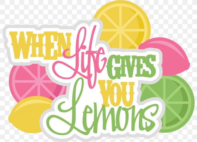 When Life Gives You Lemons, Make Lemonade Digital Scrapbooking Clip Art, PNG, 800x591px, Lemon, Area, Digital Scrapbooking, Embellishment, Food Download Free