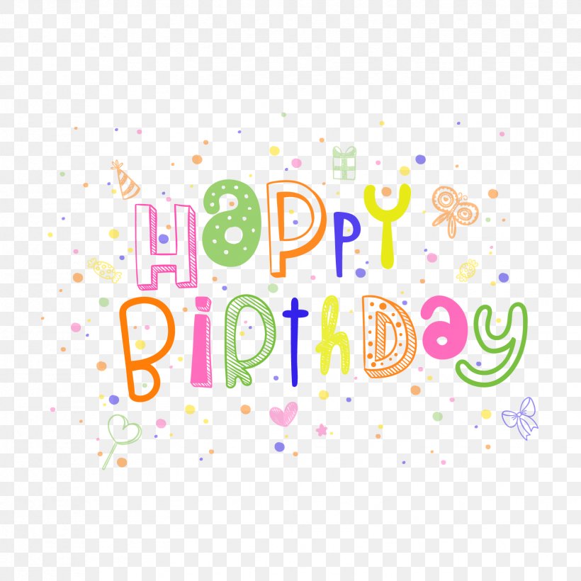 Happy Birthday To You Birthday Cake Birthday Card Party, PNG, 1654x1654px, Happy Birthday To You, Area, Art, Birthday, Birthday Cake Download Free