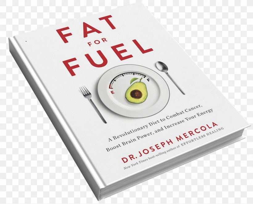 Brand Fat For Fuel: A Revolutionary Diet To Combat Cancer, Boost Brain Power, And Increase Your Energy, PNG, 850x686px, Brand, Diet, Hardware Download Free