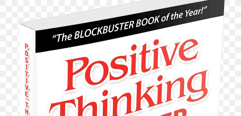 Positive Thinking Will Never Change Your Life But This Book Will: The Myth Of Positive Thinking, The Reality Of Success Lifestyle Guru Thought Organization, PNG, 750x394px, Lifestyle Guru, Area, Attitude, Banner, Book Download Free