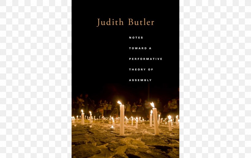 Notes Toward A Performative Theory Of Assembly Performativity Literary Theory Psychopolitics: Neoliberalism And New Technologies Of Power Gaby Brimmer, PNG, 1080x680px, Literary Theory, Book, Brand, Critical Theory, Discourse Download Free