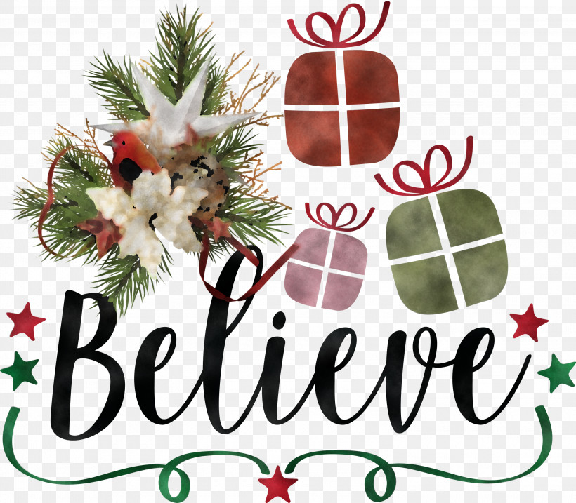 Believe Santa Christmas, PNG, 3000x2626px, Believe, Christmas, Christmas Day, Christmas Ornament, Christmas Ornament M Download Free