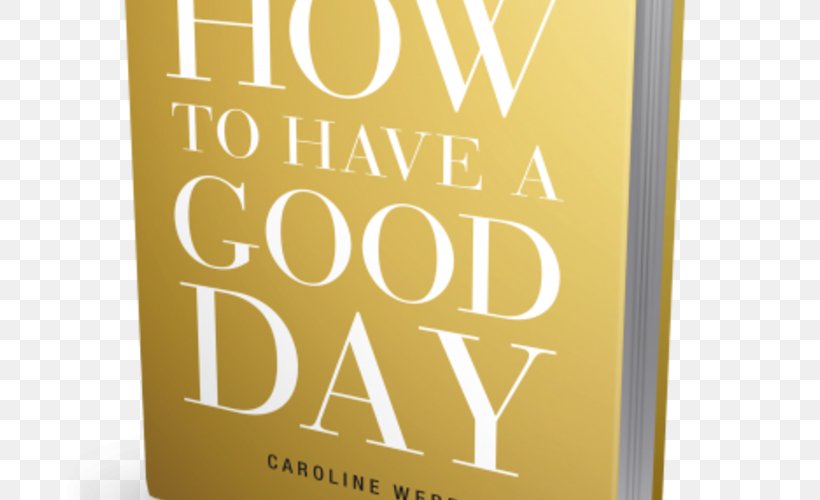 How To Have A Good Day: Harness The Power Of Behavioral Science To Transform Your Working Life Audiobook Amazon.com Author, PNG, 700x500px, Book, Amazoncom, Audible, Audiobook, Author Download Free