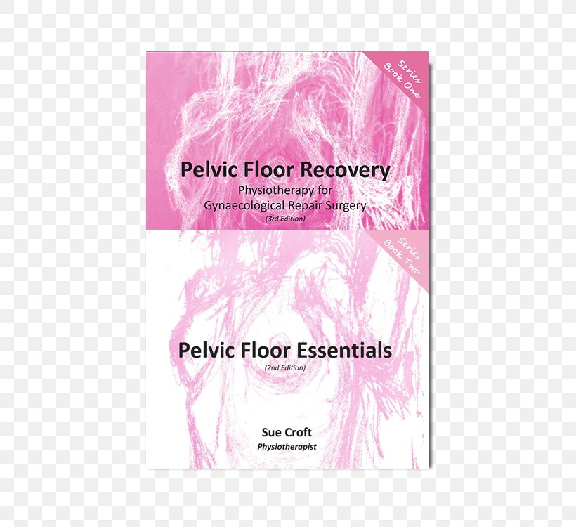 Pelvic Floor Recovery: A Physiotherapy Guide For Gynaecological Repair Surgery Book, PNG, 500x750px, Pelvic Floor, Book, Ebook, Gynaecology, Magenta Download Free
