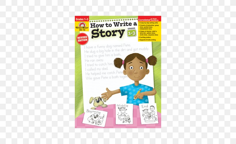 How To Write A Story Grades 1-3 Giant Write Every Day How To Write A Story, Grades 4-6 Writing, PNG, 500x500px, Writing, Area, Book, Book Review, Composition Download Free