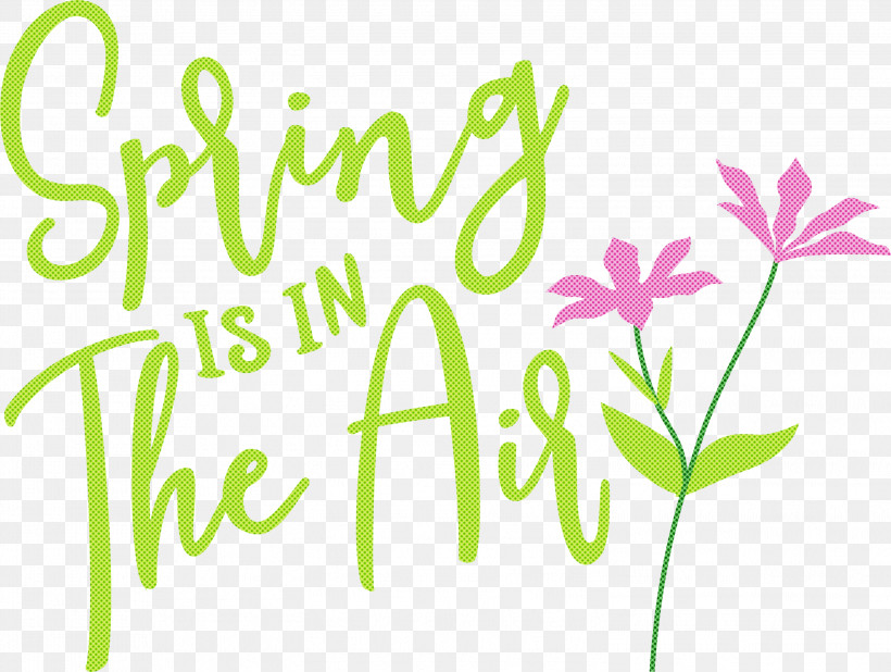 Spring Spring Is In The Air, PNG, 2999x2262px, Spring, Floral Design, Green, Happiness, Leaf Download Free