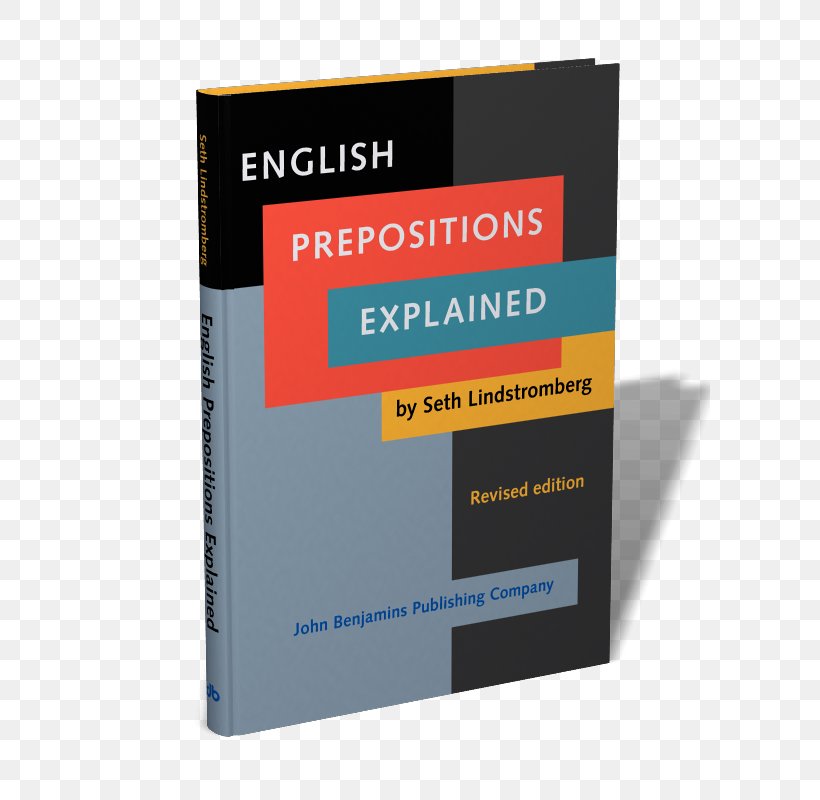 English Prepositions Explained Webster's New World Essential Vocabulary Preposition And Postposition English Grammar, PNG, 600x800px, Preposition And Postposition, Amazoncom, Book, Brand, Engineering Mechanics Download Free